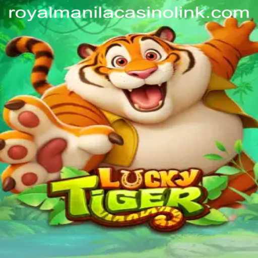 Exploring LuckyTiger: A Dynamic Game with Royal Manila Casino Link