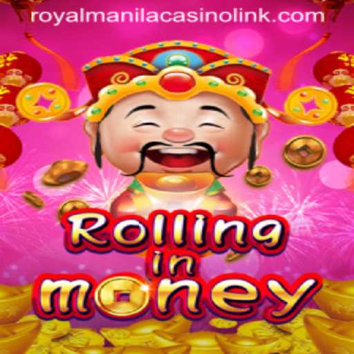 RollingInMoney: A Thrilling Dive into the World of Royal Manila Casino Link