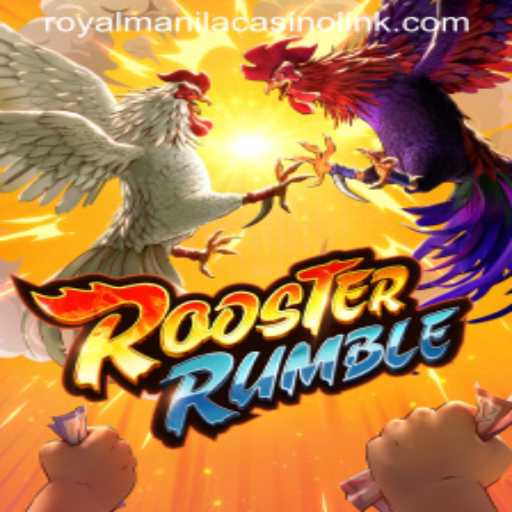 Discover the Exciting World of RoosterRumble at Royal Manila Casino
