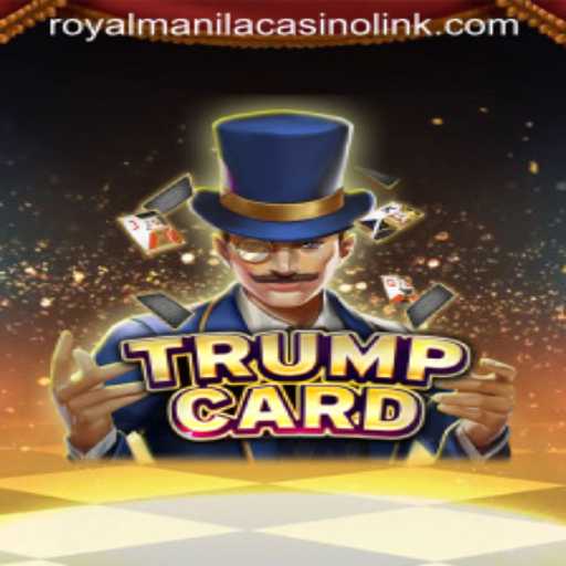 Dive into the World of TrumpCard: The Ultimate Casino Experience