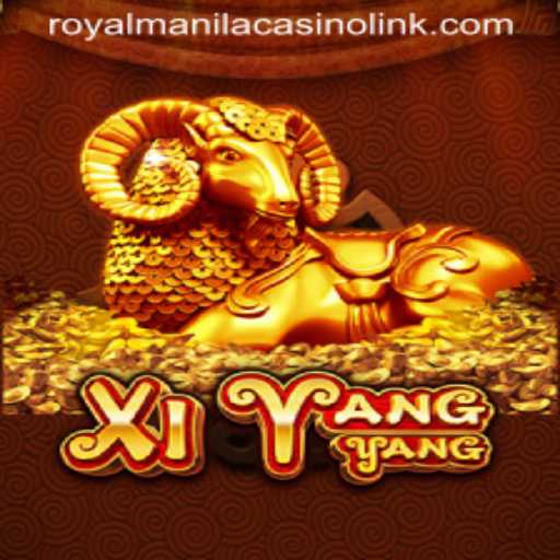 Exploring XiYangYang: An Engaging Game Inspired by the Royal Manila Casino